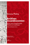 Archives-incandescentes-crire-la-psychanalyse-entre-Histoire-et-politique
