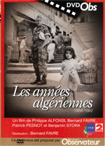 En savoir plus sur le documentaire : Les années algériennes