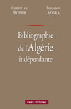Bibliographie de l’Algérie indépendante (1962-2010),