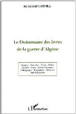 Dictionnaire des livres Guerre Algrie_BStora